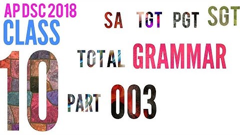 10th Class total English Grammar part 003 I AP DSC 2018