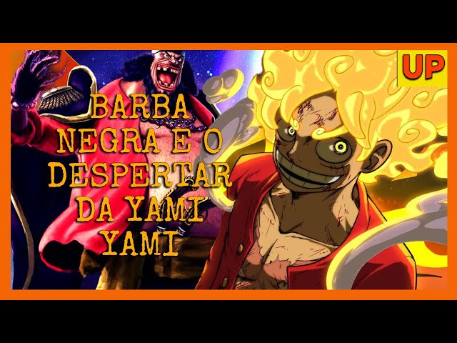 O DESPERTAR DA YAMI YAMI NO MI #onepiece #onepiecebr