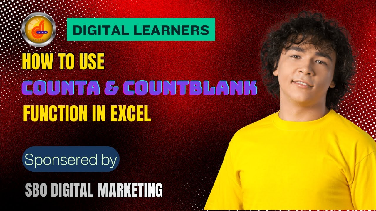 How to Use CountA and CountBlank Function in Excel | #countblank | #sbo ...