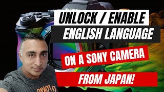 How to Change Japanese to English on a Sony ZV-1 / ZV-E10 Camera (Bought in Japan)