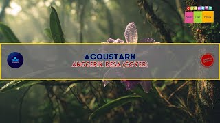🔥 Anggerik Desa (Cover) | Malaysian Pop Ballad • Acoustic Pop • Emotional Pop