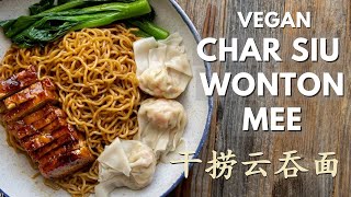 A must try Malaysian-styled vegan Char Siu Wonton Mee (Wantan Mee) - 干捞云吞面