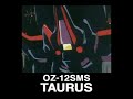 468oz12sms taurus from mobile suit gundam wing