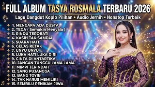 TASYA ROSMALA FULL ALBUM 2026 | Lagu Dangdut Koplo Terbaru & Terpopuler