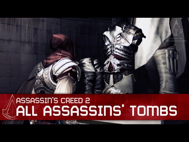 Assassin's Creed 2 - All Assassins' Tombs [Plus 2 Secret Areas each] 