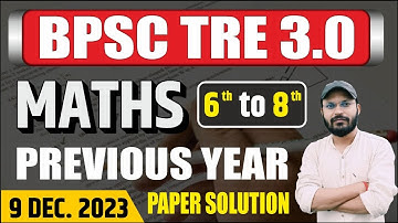 BPSC TRE 3.0 6 TO 8  || PREVIOUS YEAR QUESTION PAPER || BIHAR BY PAWAN SIR /