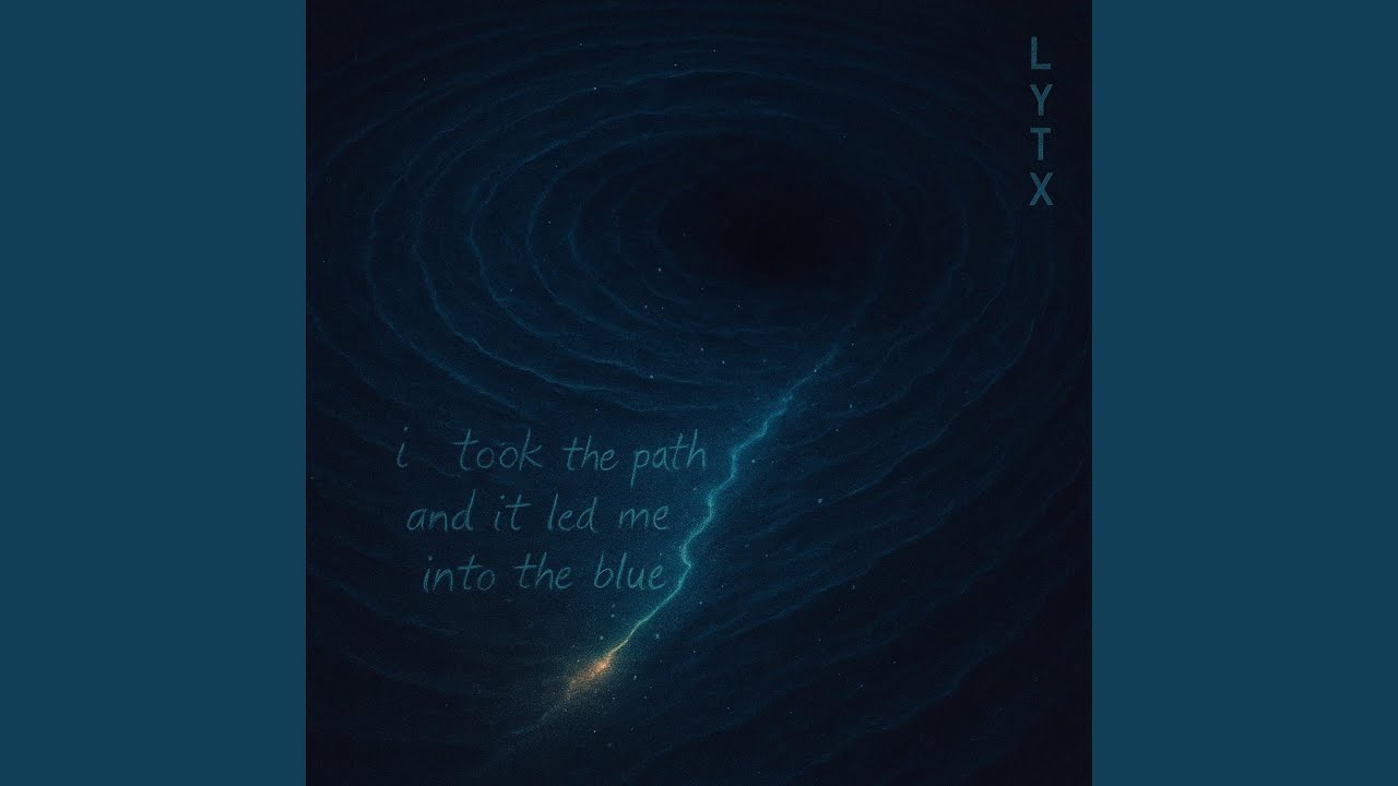 I Took the Path And It Led Me Into the Blue