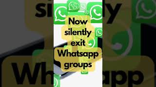 #shorts Now You Can Silently Exit Whatsapp Groups! | Gadget Times screenshot 3