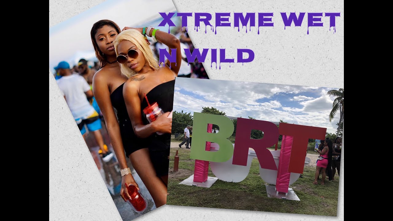 BRT WEEKEND MIAMI DAY2 XTREME WET N WILD YouTube