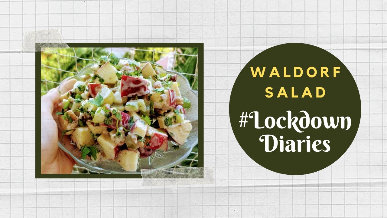 Waldorf Salad | #LockdownDiaries | Vinisha Shrimal | #FansAtHome | Sanjeev Kapoor Khazana | Sanjeev Kapoor Khazana  | TedhiKheer