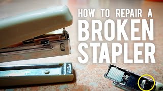 How to Repair a Broken Stapler? | GOOD HEIGHTS