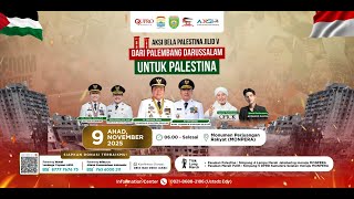 Live Aksi Bela Palestina Jilid V Dari Palembang Darussalam
