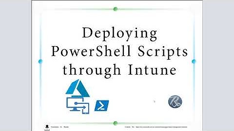 Deploying Powershell scripts through Intune -1