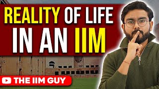 REALITY of LIFE in an IIM