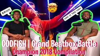 CODFISH | Grand Beatbox Battle Champion 2018 Compilation |Brothers Reaction!!!!