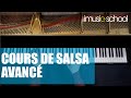  cours de piano salsa avanc  avec jeff martin sur imusicschool