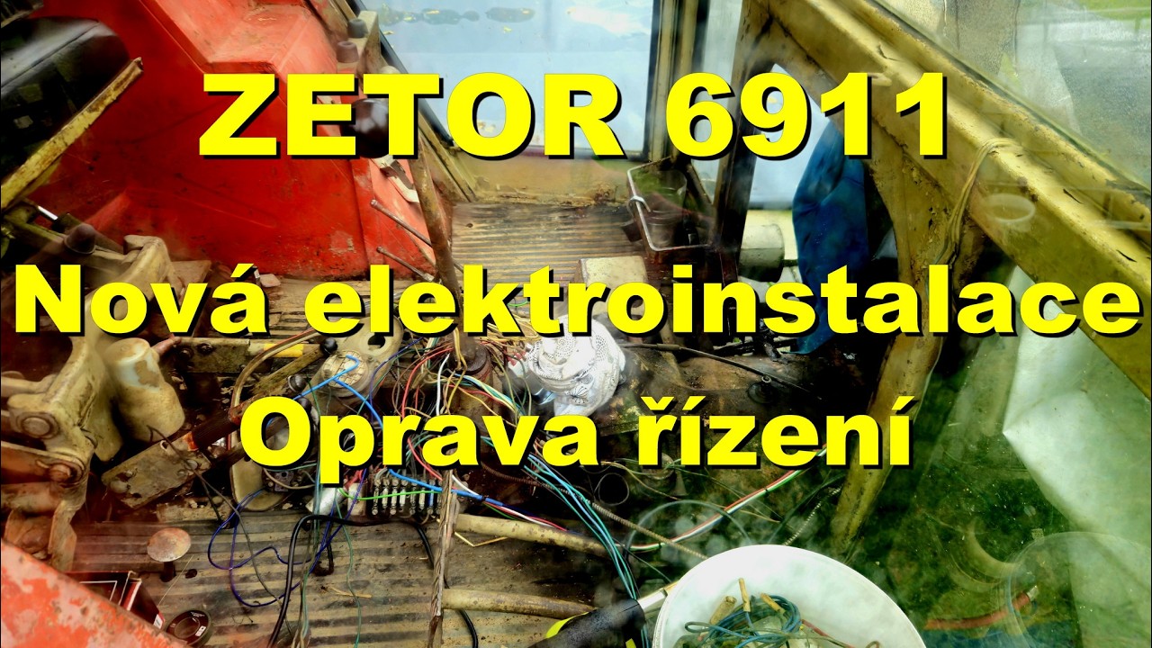ZETOR 6911- nová elektroinstalace + řízení