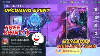 MLBB upcoming Double 11 Lottery Event | HAYABUSA NEW EPIC SKIN Shura | FREE Token SKIN November 2021