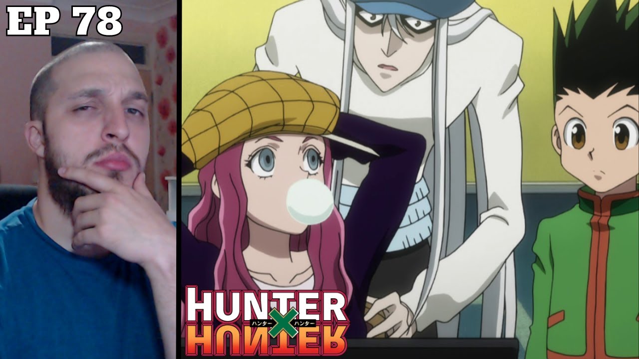 Hunter x Hunter Episode 78 REACTION 