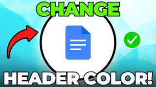 How to Change Header Color in Google Docs