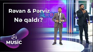 Rəvan Qarayev & Pərviz Qasımov - Nə Qaldı? Canlı Ifa