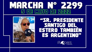 Hebe de Bonafini: "Sr. Presidente Santiago del Estero también es Argentina"- Madres de Plaza de Mayo