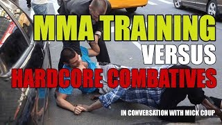 3 Reasons Why MMA Training is SUPERIOR to Hardcore Combatives & Self Defense Training | LISTEN UP!