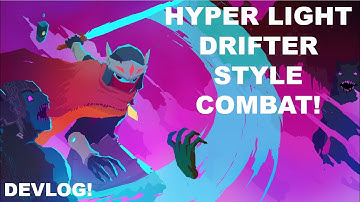 Remaking Hyper Light Drifters Combat System - Devlog