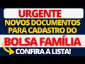 GOVERNO OBRIGA NOVOS DOCUMENTOS PARA CADASTRO DO BOLSA FAMÍLIA! CONFIRA LISTA!