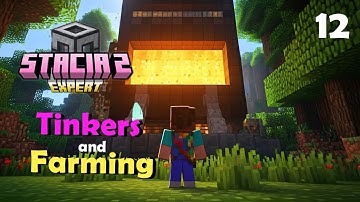 Making THE Tinkers Construct Smeltery | Episode 12 | Stacia 2 Expert (Modded Minecraft)