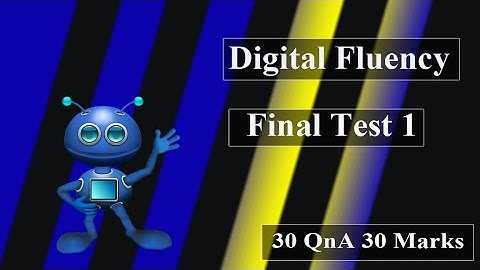 Digital fluency Final test 1 | 1st year BA Bcom BBA Bsc BCA BBM