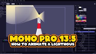 MOHO PRO 13.5.2 | HOW TO ANIMATE A LIGHTHOUS