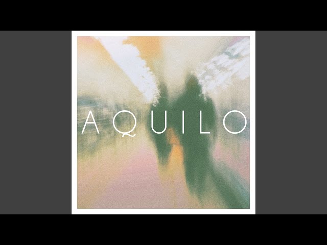 Aquilo - It All Comes Down To This