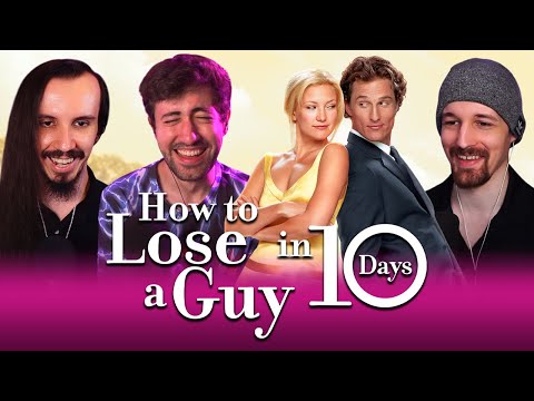 HOW TO LOSE A GUY IN 10 DAYS (2003) MOVIE REACTION!! - First Time Watching!