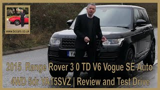 2015  Range Rover 3 0 TD V6 Vogue SE Auto 4WD 5dr YA15SVZ | Review and Test Drive