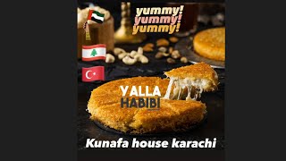 Kunafa house karachi ~ Best kunafa in karachi ~ 08-12-2021