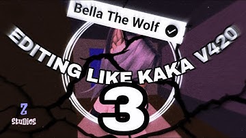 Editing like kaka v420 [3]