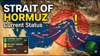 Strait of Hormuz Current Status | Is the World’s Most Important Oil Route Still in Danger?