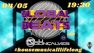 Live global beats edição #80 ( ano 4 )