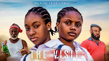 THE VISIT -CHIOMA NWOSU, ADAEZE ONUIGBO, OSCAR NWABAJU, Uchechi Treasure 2023 Latest Nollywood Movie