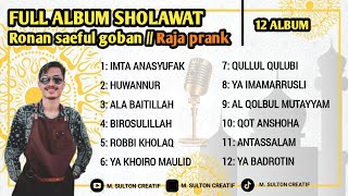Full Album Sholawat dan Lagu arab Viral di TIKTOK Terbaru 2024 || Ronan saeful goban