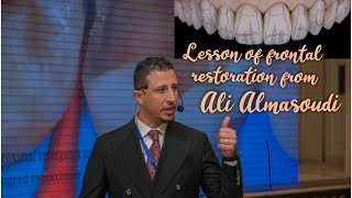 Lesson Of Frontal Restoration Of Teeth.composite Restoration Of Dental Anatomy. Dr. Ali Almasoudi