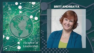 The Science of Leadership Conference - Keynote Speaker: Britt Andreatta