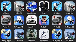 JT Sniper,Sniper 3D,Sonic Racing,Sniper,Asphalt 8,Mr Trigger 3D,Asphalt 9,Mr Bullet,Johnny Trigger screenshot 5