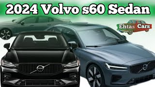 2024 Volvo s60 Sedan #cars #sportscar