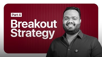 ഒരു Powefull Breakout Strategy പഠിച്ചാലോ | Price Action Master Class| PART 4