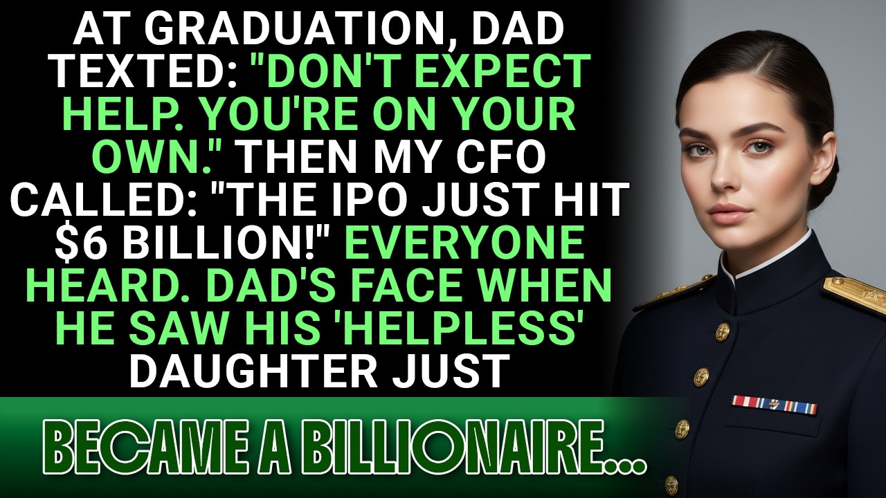 At Graduation, Dad Texted 'Don't Expect Help' — Then My CFO Called With ...