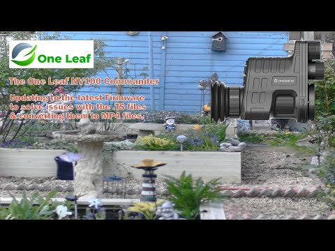 The One Leaf NV100 Commander Firmware Update  -  Resolving TS Video file issues