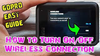 GoPro 9/10/11/12: How to Turn On/Off Wireless Connection