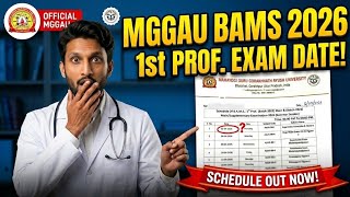 MGGAU BAMS 1st Prof Exam Schedule 2026 Released! 🚨 | Main & Supplementary MGGAU Schedule Out